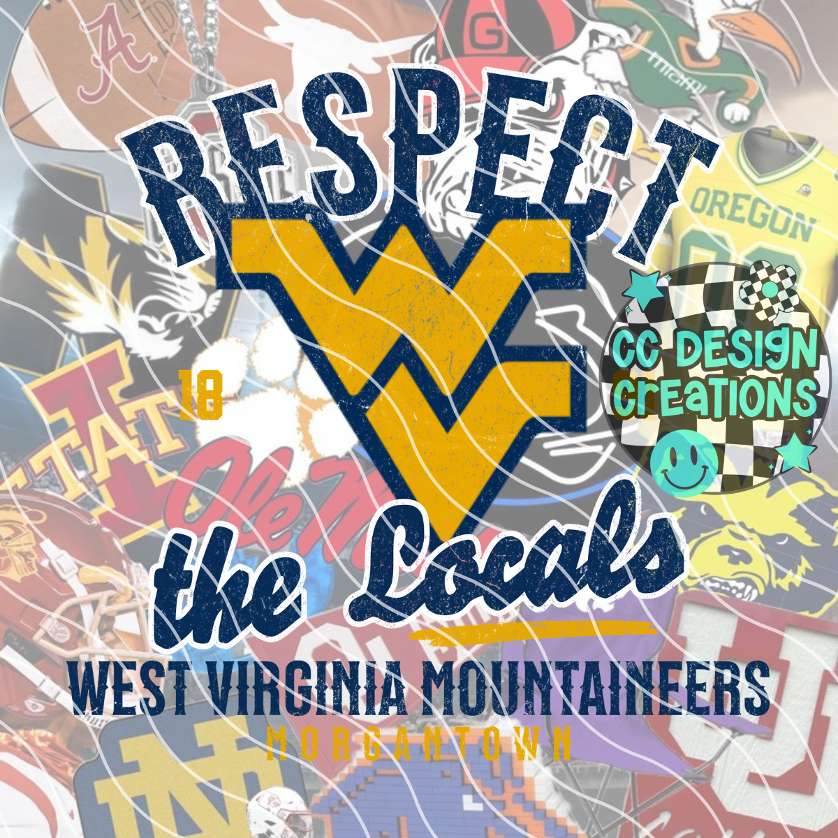 Respect The Locals West Virginia PNG Digital Download