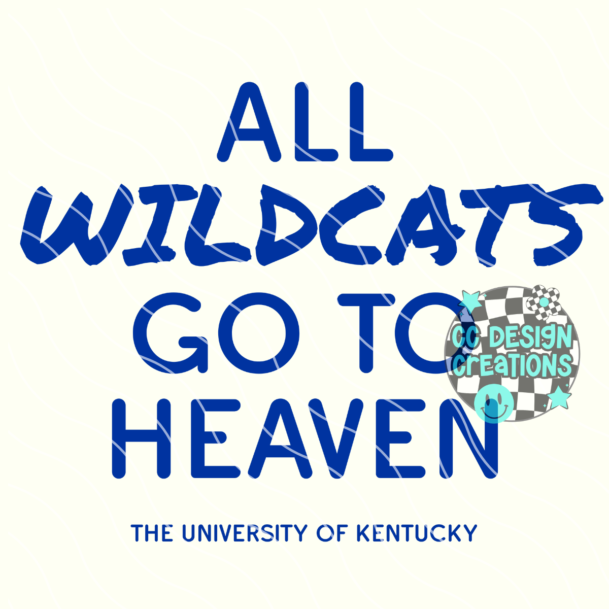 All Wildcats Go To Heaven PNG Digital Download