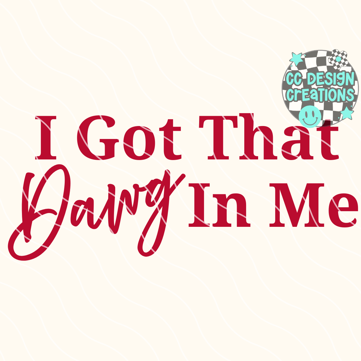 I Got That Dawg In Me GA Bulldogs PNG Digital Download