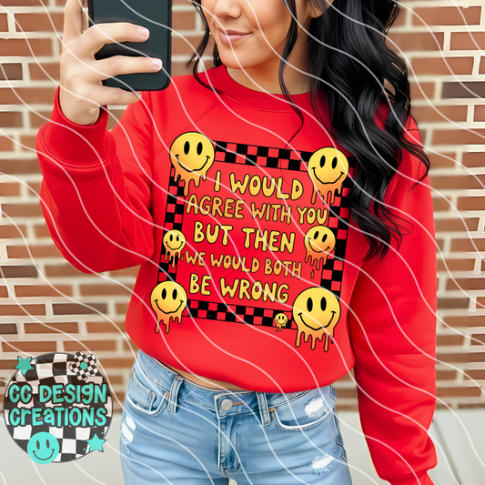 Both Be Wrong PNG Digital Download
