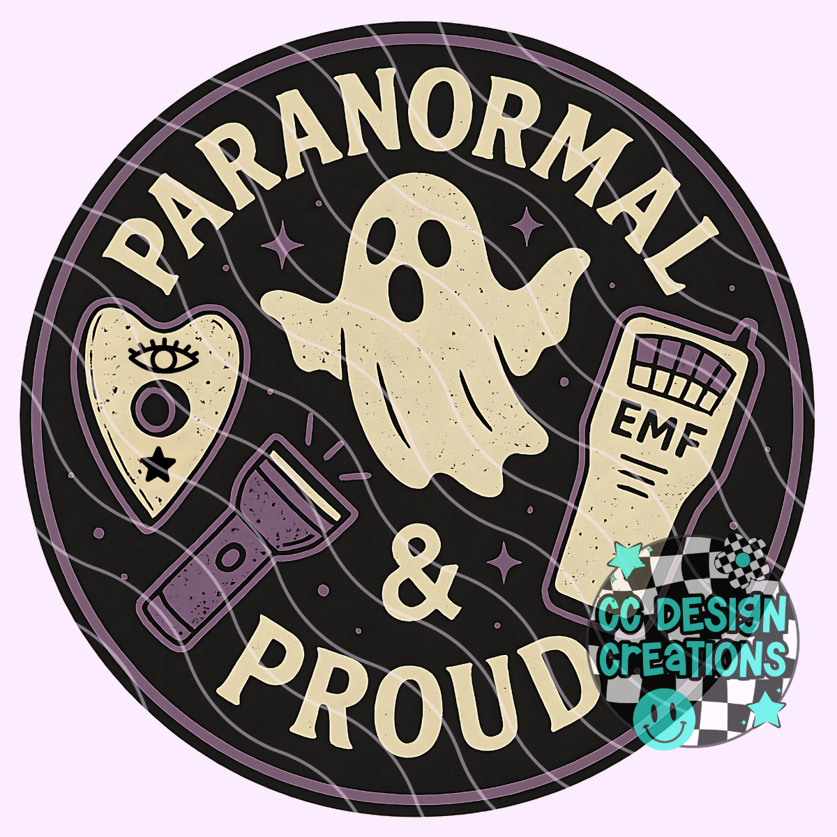 Paranormal & Proud PNG Digital Download
