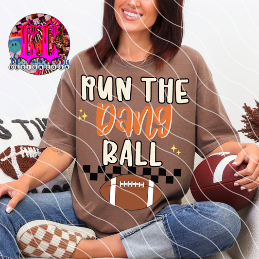 RUN THE DANG BALL PNG DIGITAL DOWNLOAD