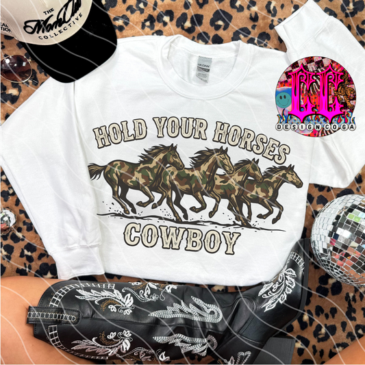 HOLD YOUR HORSES COWBOY PNG DIGITAL DOWNLOAD
