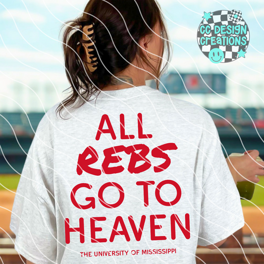 All Rebs Go To Heaven PNG Digital Download