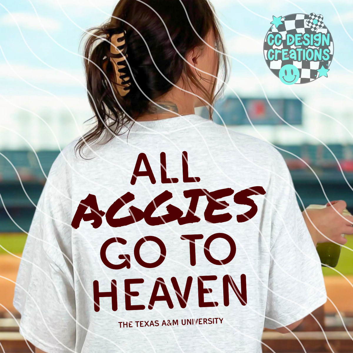 All Aggies Go To Heaven PNG Digital Download