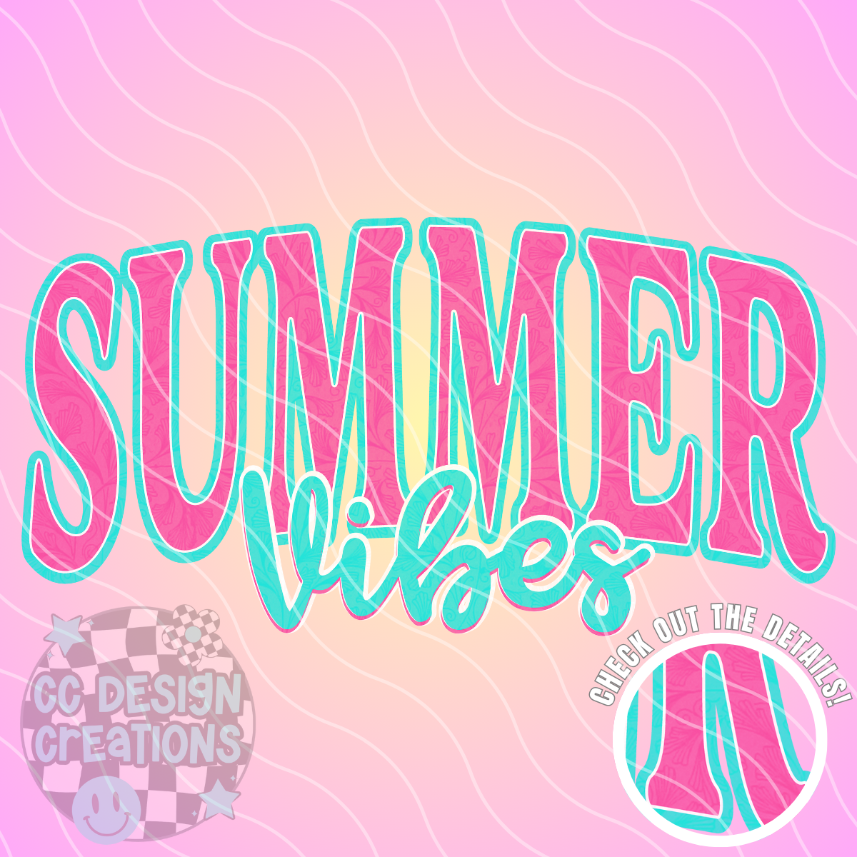 Summer Vibes PNG Digital Download