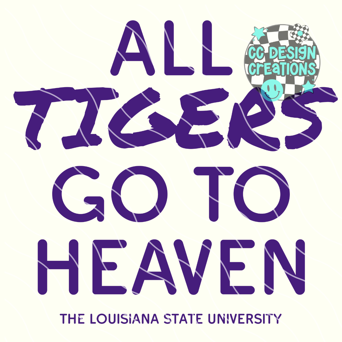 All Tigers Go To Heaven PNG Digital Download