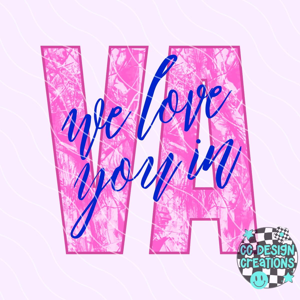 We Love You In Virginia PNG Digital Download